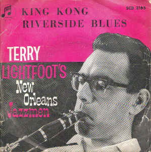 Terry Lightfoot King Kong